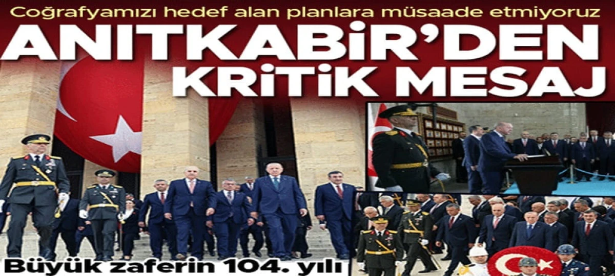 30 Ağustos Zaferi'nin 104. yılı... Cumhurbaşkanı Erdoğan: 104 yıl &ouml;nce olduğu gibi menfur planlara m&uuml;saade etmiyoruz
