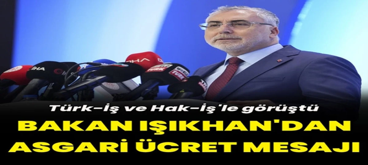 Bakan Işıkhan ile T&uuml;rk-İş Başkanı Atalay arasında g&ouml;r&uuml;şme