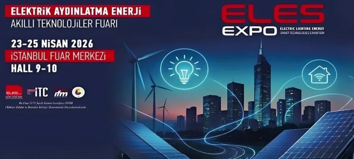 ELES EXPO KÜRESEL TEDARİKÇİLERİ VE ALICILARI BİR ARAYA GETİRİYOR