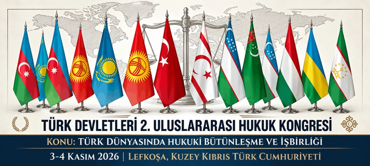 T&Uuml;RK D&Uuml;NYASININ HUKUK&Ccedil;ULARI LEFKOŞA&rsquo;DA BULUŞACAK&hellip;